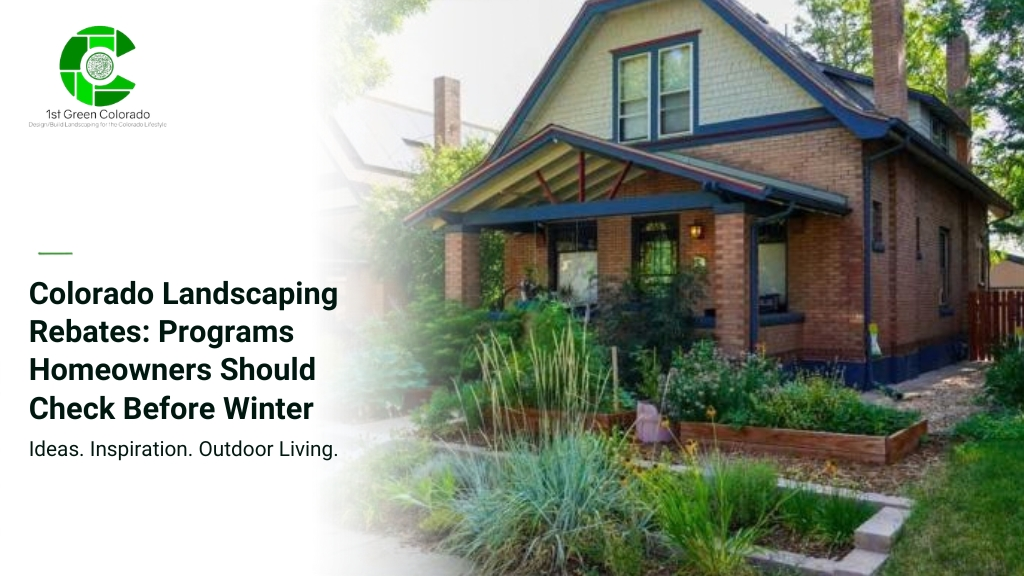 Colorado-Landscaping-Rebates-Programs-Homeowners-Should-Check-Before-Winter